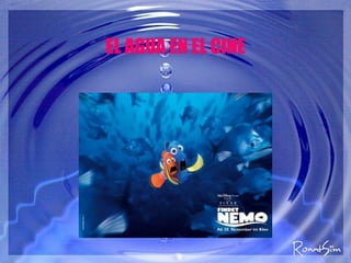 EL AGUA EN EL CINE 