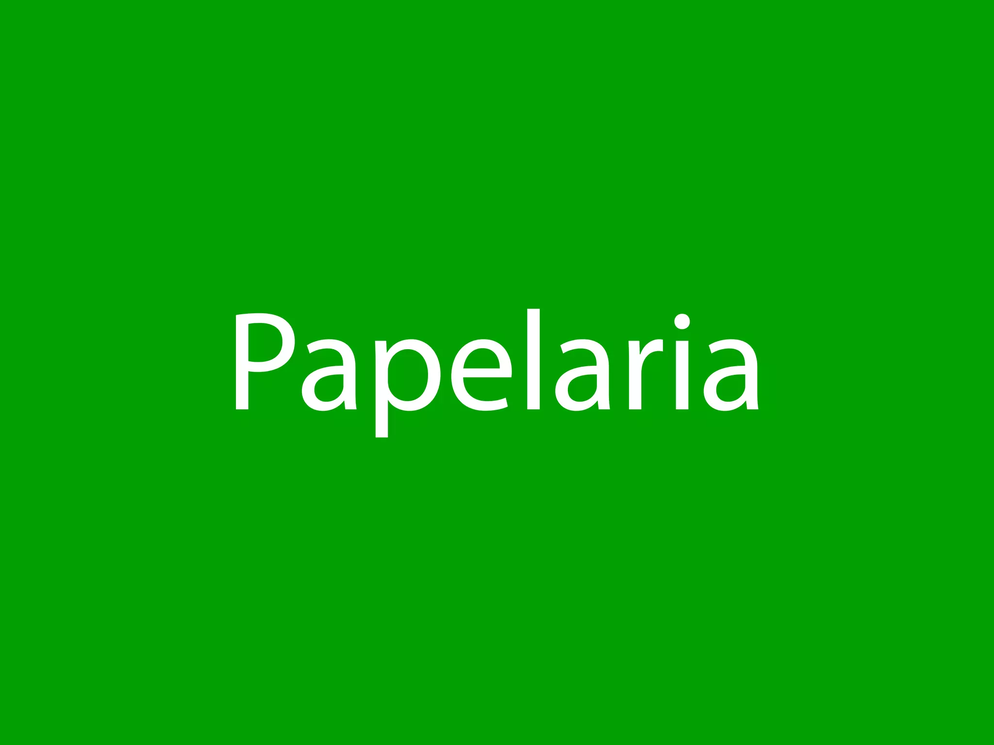 Papelaria
 