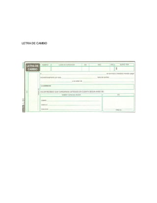 LETRA DE CAMBIO 
 