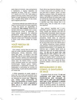 MEUCORPO-UMSANTUÁRIO
2
Oximoro,ouparadoxismo,éumafiguradelinguagemqueharmonizadoisconceitosopostosnumasóexpressão,formando
assimumterceiroconceitoquedependerádainterpretaçãodoleitor.
 