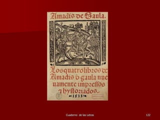 Cuaderno  de las Letras<br />107<br />ALFONSO X, EL SABIO, SIGLO XIII<br />Monarca del reino de Castilla. Ejerció una impo...
