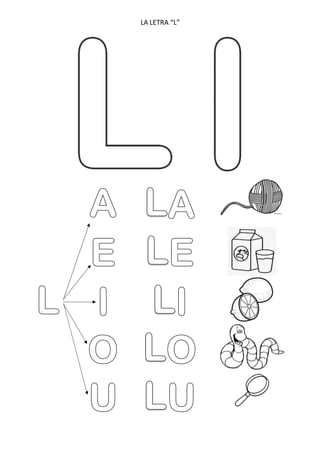 LA LETRA “L”
 