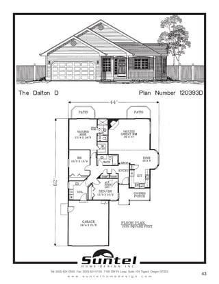 H O M E • D E S I G N I N C .
Tel: (503) 624-0555 Fax: (503) 624-0155 7165 SW Fir Loop, Suite 104 Tigard, Oregon 97223
w w w . s u n t e l h o m e d e s i g n . c o m
43
Call or Text 503-707-9195
www.CustomHomesOnYourLand.com
Ask About $0 Down Financing
Columbia Construction, Inc CCB# 199903
Page 13
 