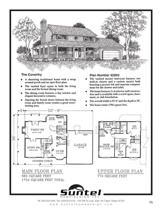 H O M E • D E S I G N I N C .
Tel: (503) 624-0555 Fax: (503) 624-0155 7165 SW Fir Loop, Suite 104 Tigard, Oregon 97223
w w w . s u n t e l h o m e d e s i g n . c o m
75
Call or Text 503-707-9195
www.CustomHomesOnYourLand.com
Ask About $0 Down Financing
Columbia Construction, Inc CCB# 199903
Page 44
 