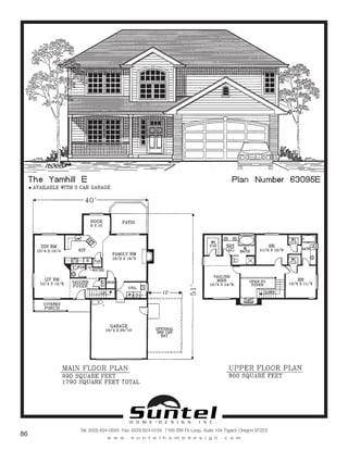 H O M E • D E S I G N I N C .
Tel: (503) 624-0555 Fax: (503) 624-0155 7165 SW Fir Loop, Suite 104 Tigard, Oregon 97223
w w w . s u n t e l h o m e d e s i g n . c o m
86
Call or Text 503-707-9195
www.CustomHomesOnYourLand.com
Ask About $0 Down Financing
Columbia Construction, Inc CCB# 199903
Page 55
 