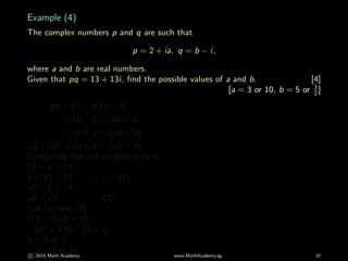 Comparing Complex Numbers Complex Numbers 1 - Math Academy - JC H2 maths A levels | PDF