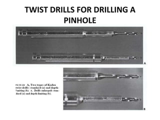 TWIST DRILLS FOR DRILLING A PINHOLE