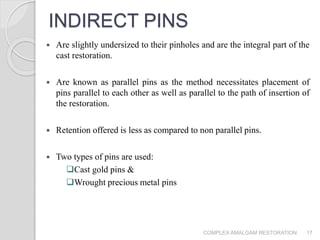 Complex amalgam restoration | PPTX