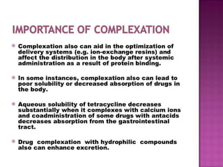 complexation-and-protein-binding.pptx