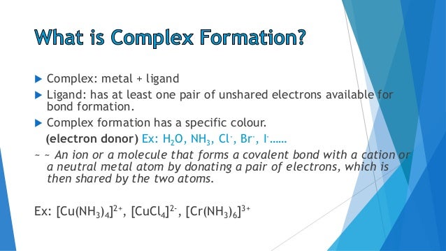 What is a complexation reaction?