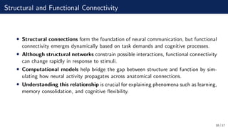 Complex brain networks: graph theoretical analysis of structural and ...