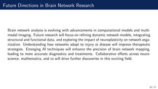 Complex brain networks: graph theoretical analysis of structural and ...
