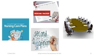 17 March 2021 Kalinga Institute of Nursing Sciences, KIIT (DU) 23
 