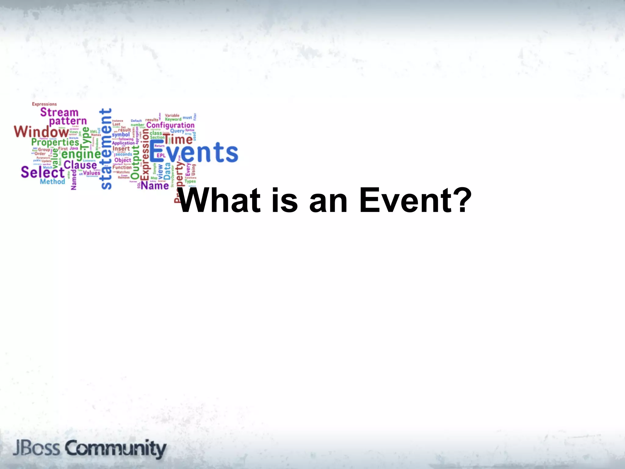 What is an Event?
 