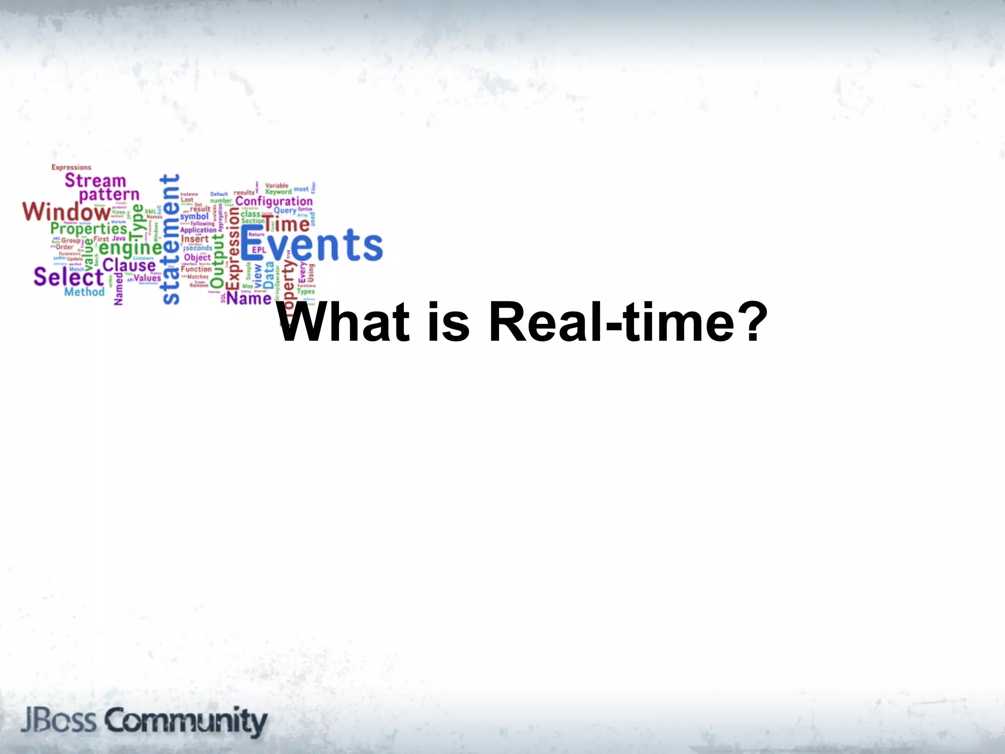 What is Real-time?
 