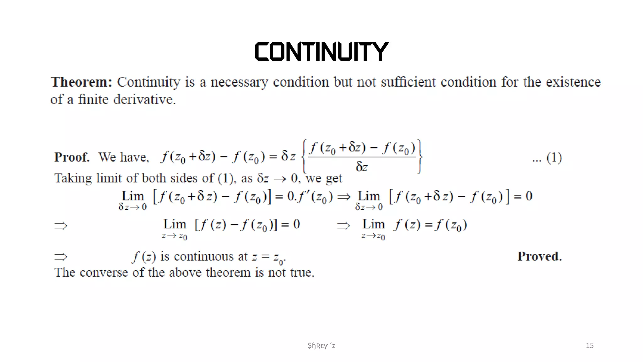 $ɧƦɛƴ ´ƶ 15
CONTINUITY
 