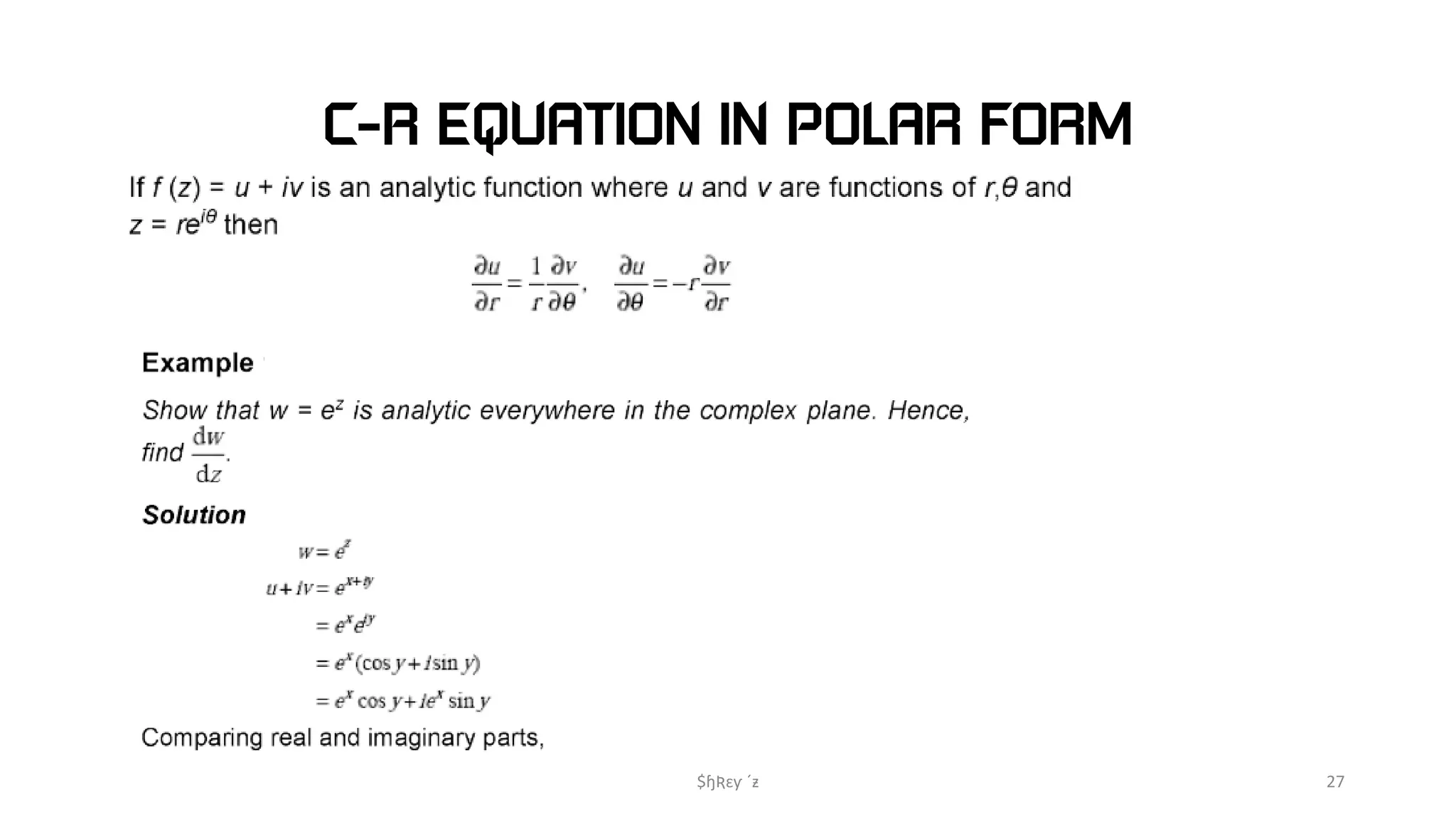 C-R EQUATION IN POLAR FORM
$ɧƦɛƴ ´ƶ 27
 