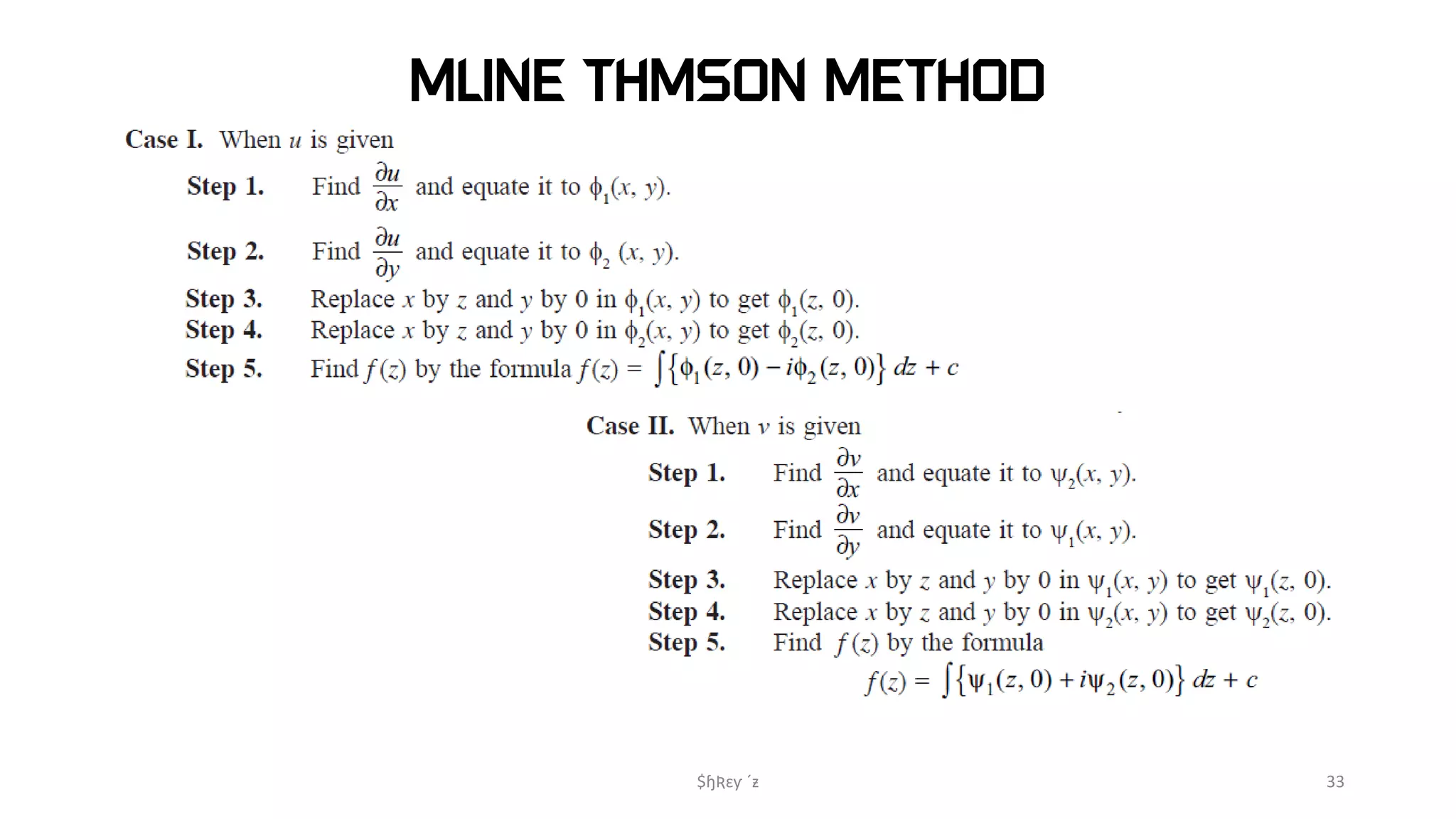 MLINE THMSON METHOD
$ɧƦɛƴ ´ƶ 33
 