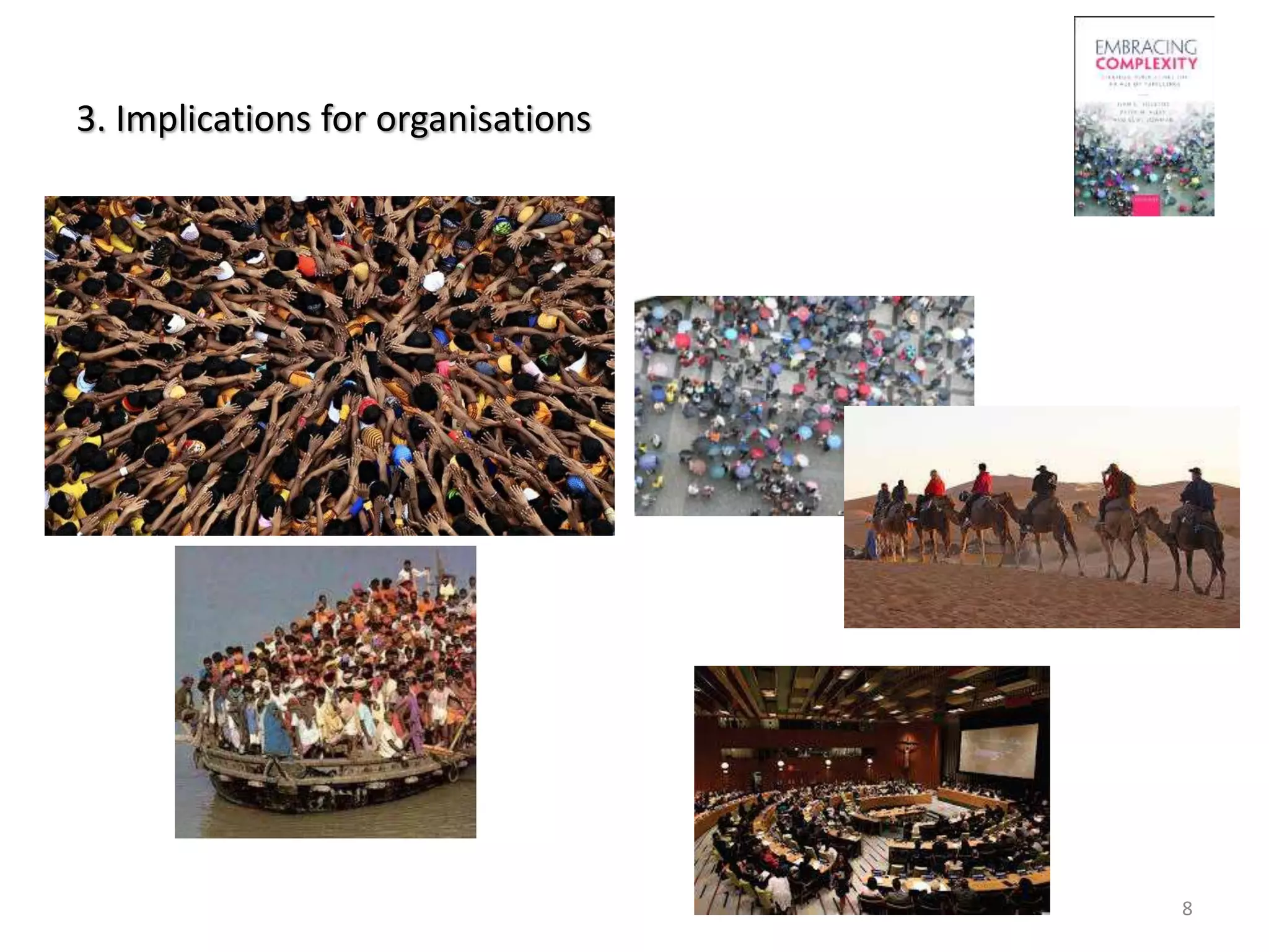 3. Implications for organisations
8
 