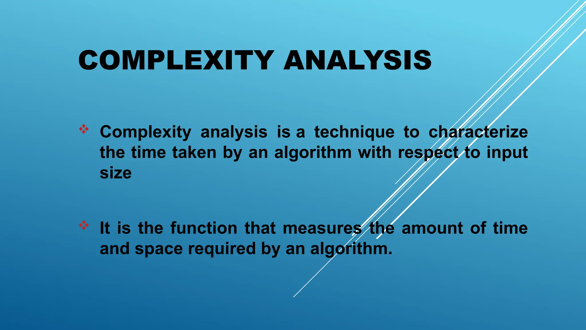 Complexity anlysis.pptx Computer Core Courses | PPTX