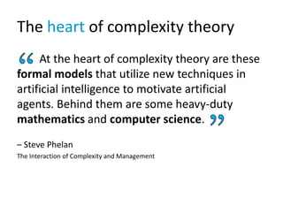 The heart of complexity theory
At the heart of complexity theory are these
formal models that utilize new techniques in
ar...