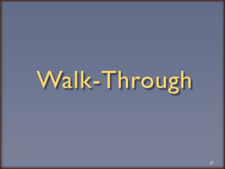 Walk-Through37
