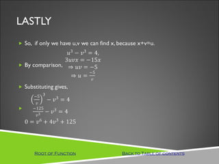LASTLY




   Root of Function   Back to Table of contents
 