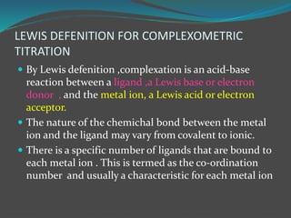 Complexometric TITRATION FOR PG IST SEM