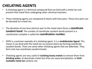 Chelating Agent Example Complexometric titration | PPTX