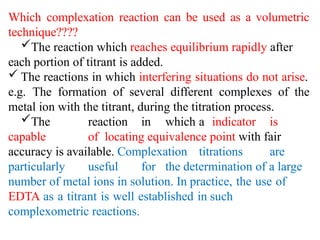 Types of complexometric titration and application | PPTX