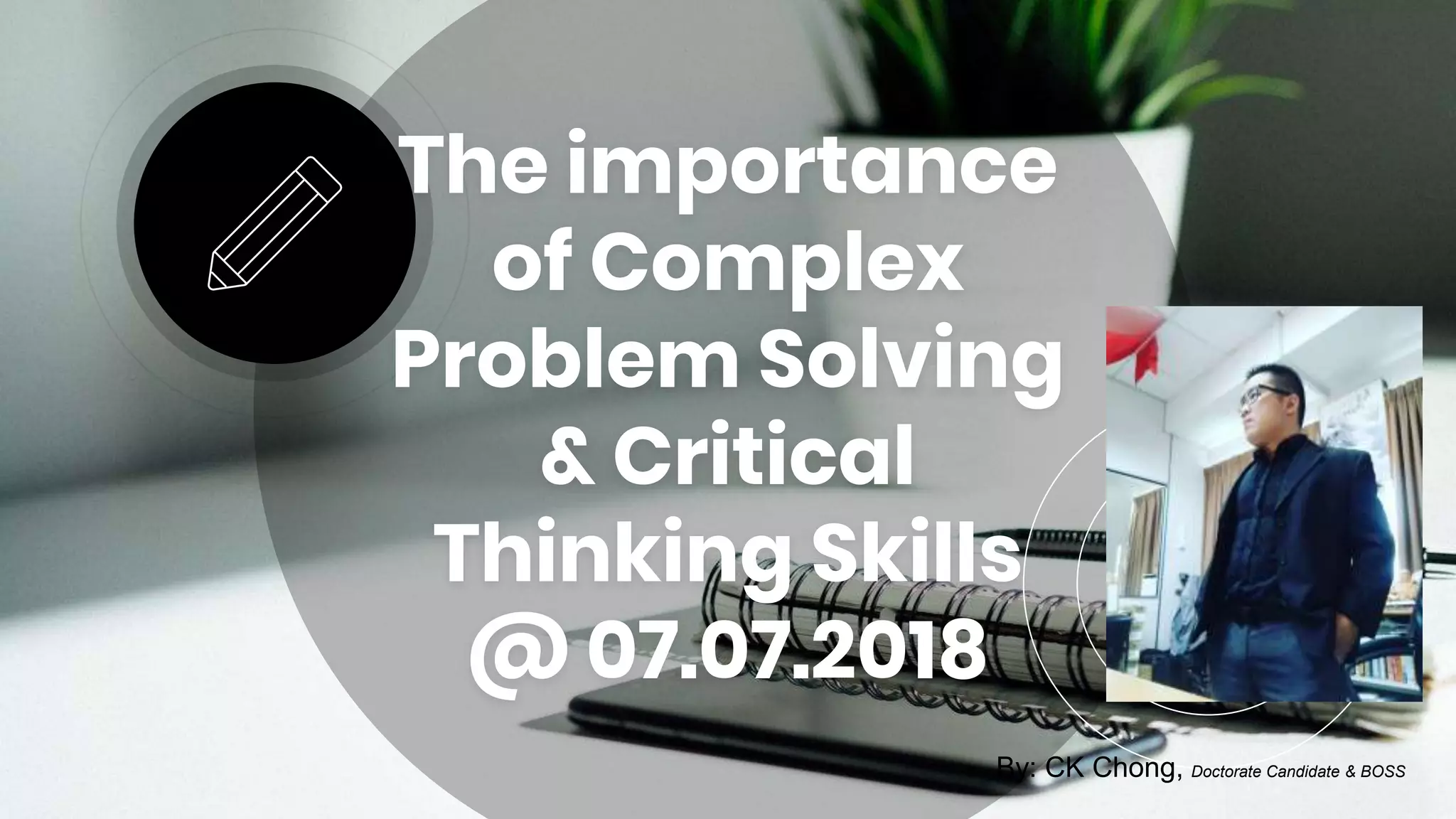 Complex problem solving skills & critical thinking | PPTX | Education