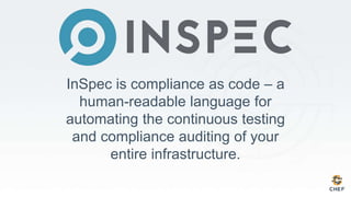 Compliance as Code: Velocity with Security - Fraser Pollock, Chef | PPTX