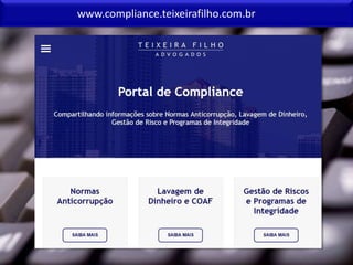 www.compliance.teixeirafilho.com.br
 