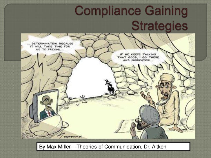 compliance gaining strategies compliance gaining strategies