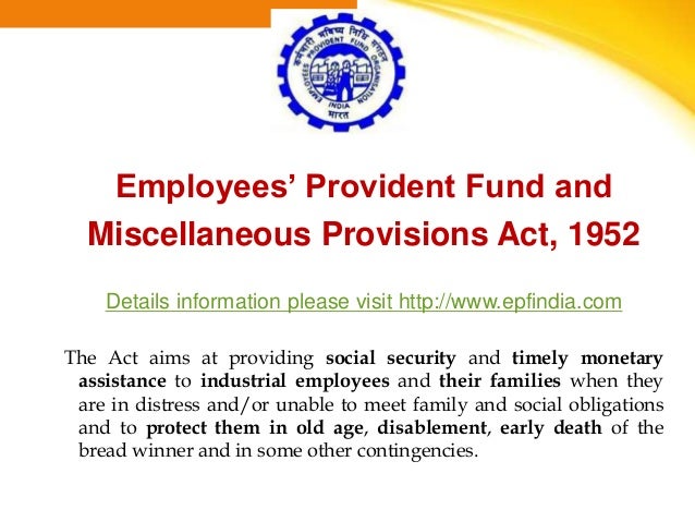 employees provident funds act 1952 Power to exempt section 17 of employees provident funds miscellaneous provisions act, 1952. employees provident funds act 1952 Power to exempt section 17 of employees provident funds miscellaneous provisions act, 1952.