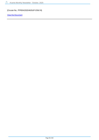 Avantis Monthly Newsletter : October, 2020
Page 39 of 82
[Circular No.: PFRDA/2020/46/SUP-CRA/18]
View the Document
 