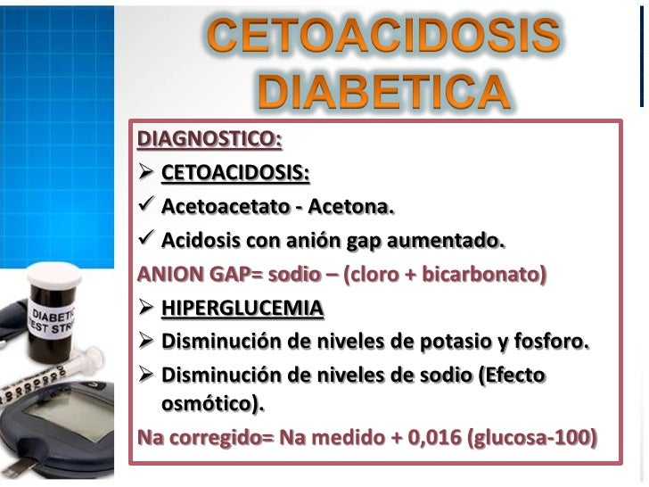 Complicaciones agudas de la diabetes mellitus Complicaciones agudas de la diabetes mellitus