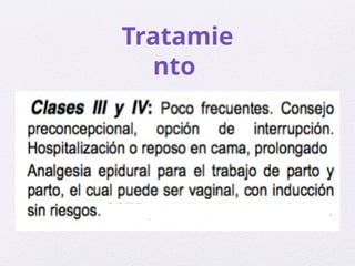Complicaciones cardíacas en las embarazadas | PPTX