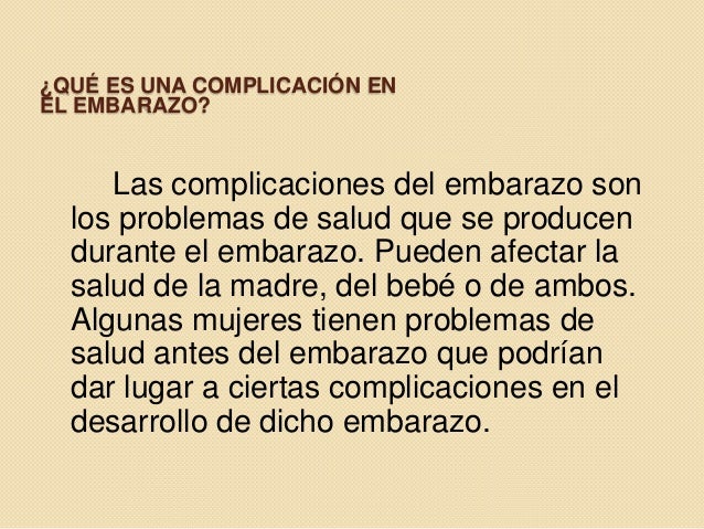 Complicaciones En El Embarazo