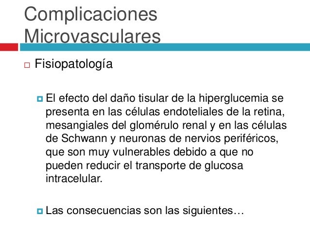Complicaciones crónicas en diabetes mellitus Complicaciones crónicas en diabetes mellitus