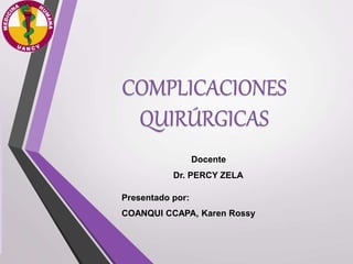 Presentado por:
COANQUI CCAPA, Karen Rossy
Docente
Dr. PERCY ZELA
 