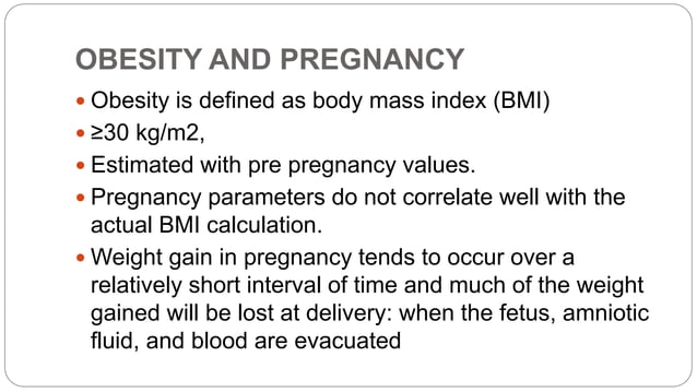 COMPLICATIONS AND MANAGEMENT OF OBESITY IN PREGNANCY.pptx