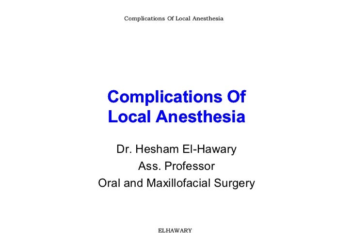 Complications of local anesthesia