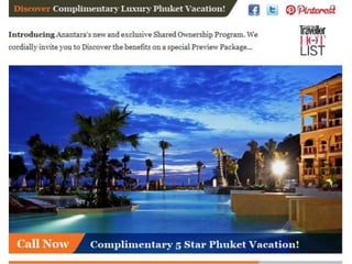 Complimentary Phuket Holiday