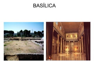                        BASÍLICA   