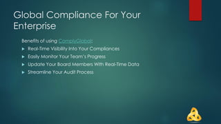 Compliance Software For Proactive Compliance Management | ComplyGlobal
