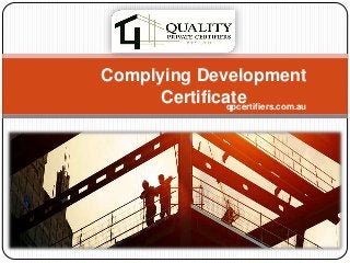 Complying development certificate Complying development certificate