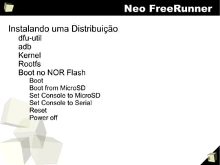 Neo FreeRunner Distribuições Android 