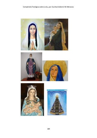 Compêndio teológico sobre o véu, por Escriba Valdemir
Deus do cristianismo, apenas o judasimo não reconhece Jesus
como o Messias prometido que viria para trazer a restauração a
Israel. A rejeição dos judeus ao Messias, abriu espaço para a
salvação ser estendida ao mundo inteiro conforme o plano
divino revelado por Jesus Cristo. Portanto judaismo e
cristianismo são intrisecamente ligados. A Bíblia cristã inclui a
Bíblia judaica que é o Antigo Testamento. Na Bíblia Sagrada há
outras passagens que fala de outros véus, como:
•O véu da separação - Êxodo 26: 31 a 37
•O véu do coração – II Corintios 3: 6-18-31
•O véu de Moisés – Êxodo 34: 33 a 35
•O véu de Rebeca – Gêneses 24: 65
•O véu de Tamar – Gêneses 38:14
Mulheres judias orando enquanto usa um Tichel.
[ 189 ]
 