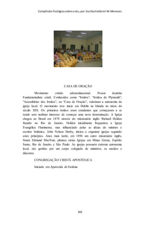 Compêndio teológico sobre o véu, por Escriba Valdemir
[ 202 ]
 